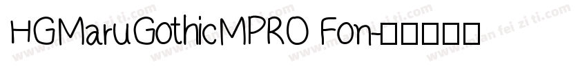 HGMaruGothicMPRO Fon字体转换